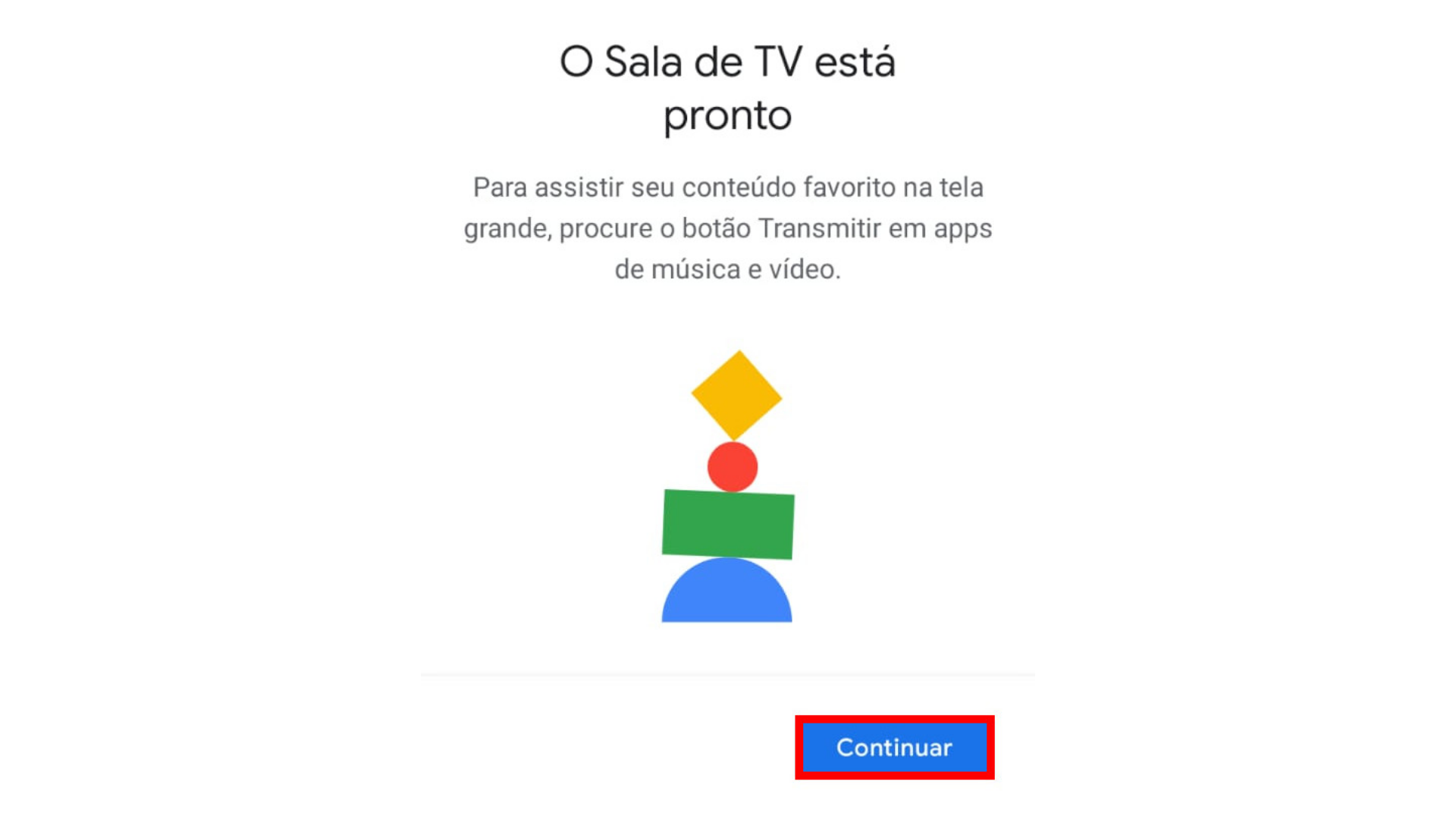 Décimo primeiro passo para configurar Chromecast. (Imagem: Captura de tela/Chromecast)