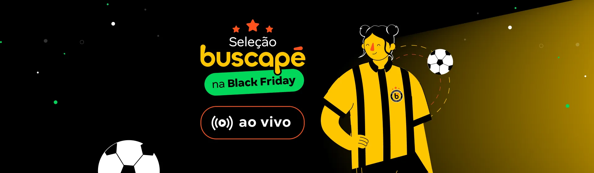 Capa do post: Lives da Black Friday: veja agenda completa das Lives do Busca