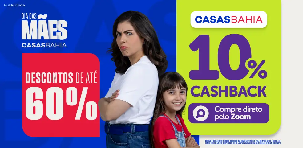 CASAS BAHIA MKP - É HORA DE ECONOMIZAR COM 10% DE CASHBACK! - 27/04