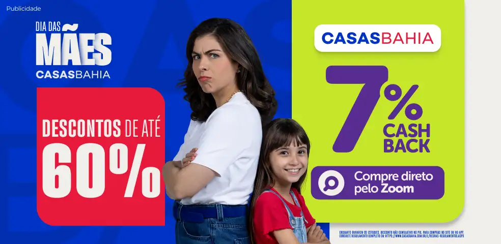 CASAS BAHIA MKP - É HORA DE ECONOMIZAR COM 7% DE CASHBACK! - 24 a 26/04