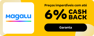 BANNER_PROD_DEFAULT_MAGALU_6CB_BP_1.png
