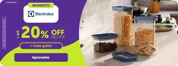 ELECTROLUX - ATÉ 20%OFF