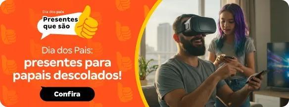 DICA DE PRESENTE DE DIAS DOS PAIS