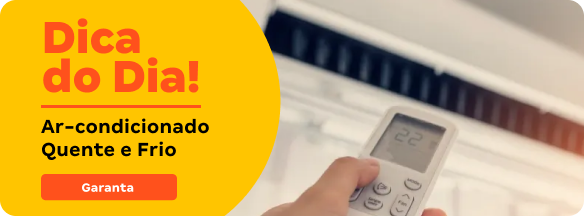 DICA DO DIA: AR-CONDICIONADO