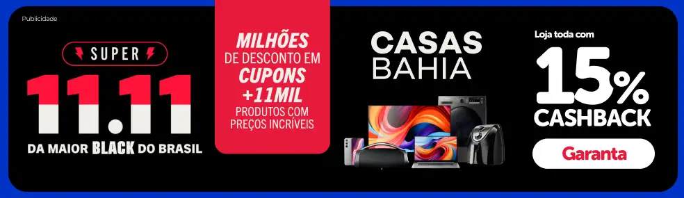 Casas Bahia - Super 11.11 - ZO - Desk.webp