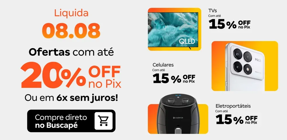 BUSCAPÉ MKP - LIQUIDA 08.08 COM ATÉ 20%OFF NO PIX!! - 08/08