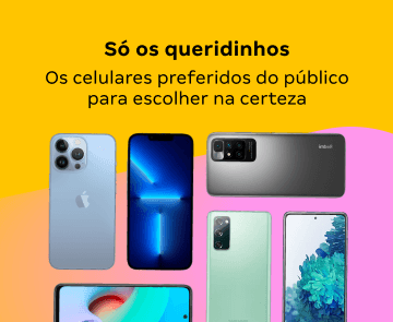 Celulares prediletos do publico