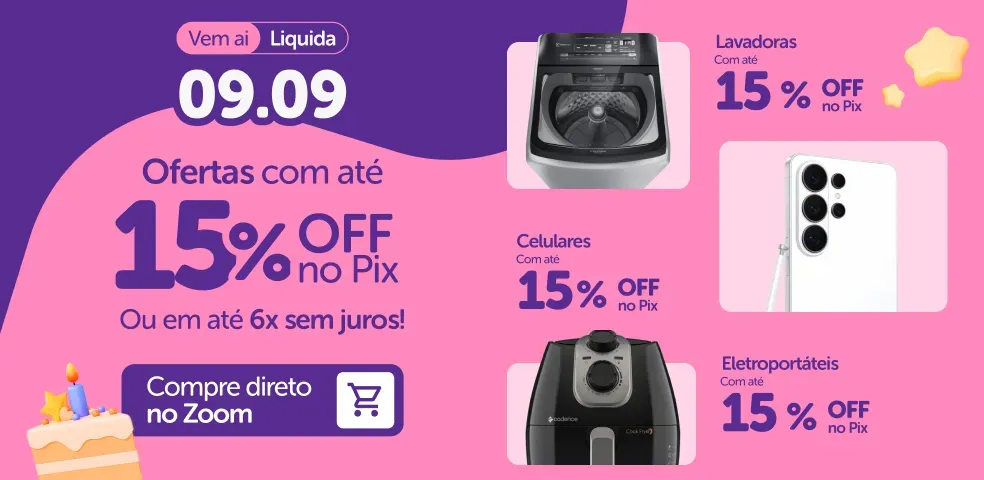 ZOOM MKP - VEM AI LIQUIDA 09.09 COM ATÉ 15%OFF NO PIX!! - 01 a 08/09