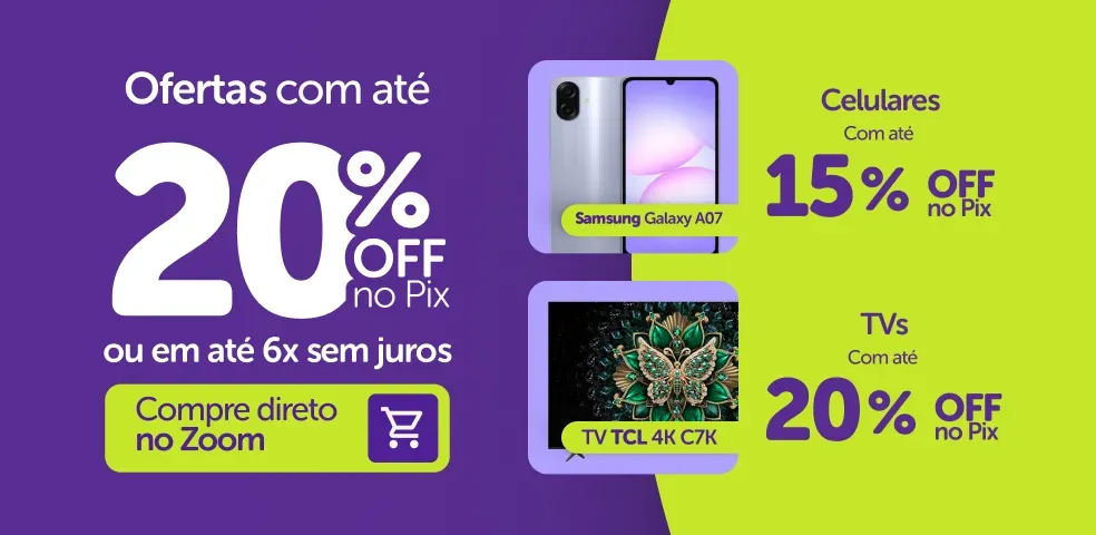 ZOOM MKP -  SELEÇÃO DE OFERTAS COM ATÉ 20%OFF NO PIX!! - 10 a 16/08