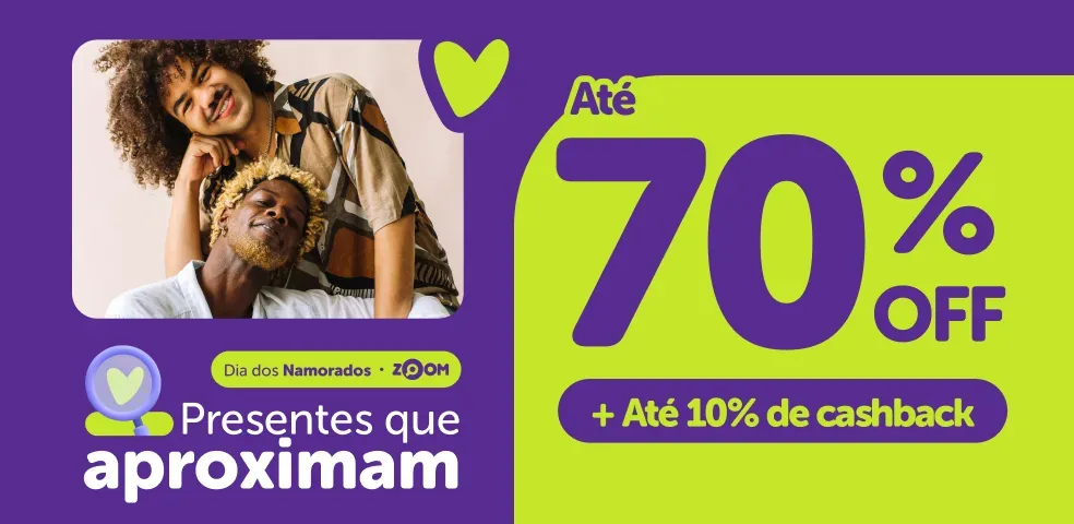 DIA DOS NAMORADOS - DESCONTOS DE ATÉ 70% OFF + CASHBACK