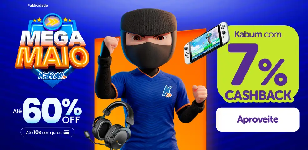 KABUM! - 7% DE CASHBACK! - 12/05