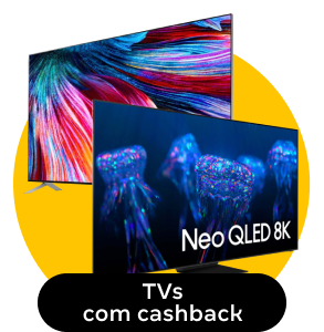 TVs com cashback