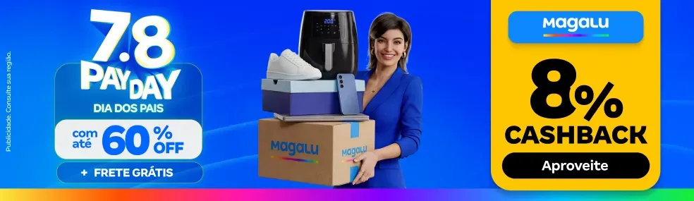 Prod - Dia dos pais 7.8  - Magalu - BP Desk.webp