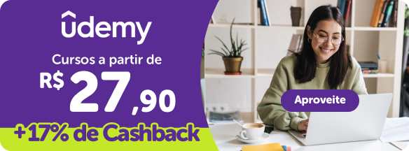 UDEMY - COM 17% DE CASHBACK