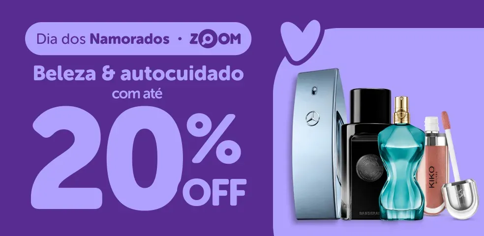 DIA DOS NAMORADOS - BELEZA COM ATÉ 20%OFF