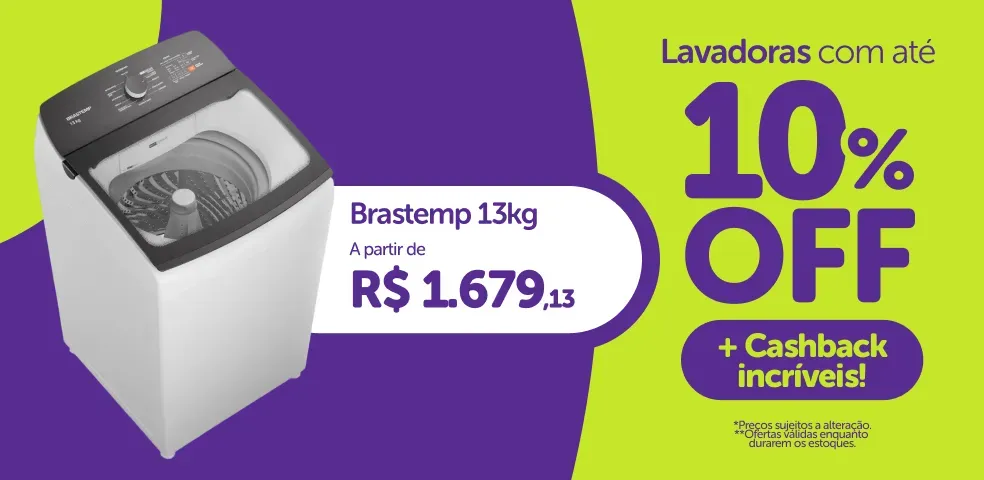 LAVADORAS - OFERTAS COM ATÉ 10%OFF