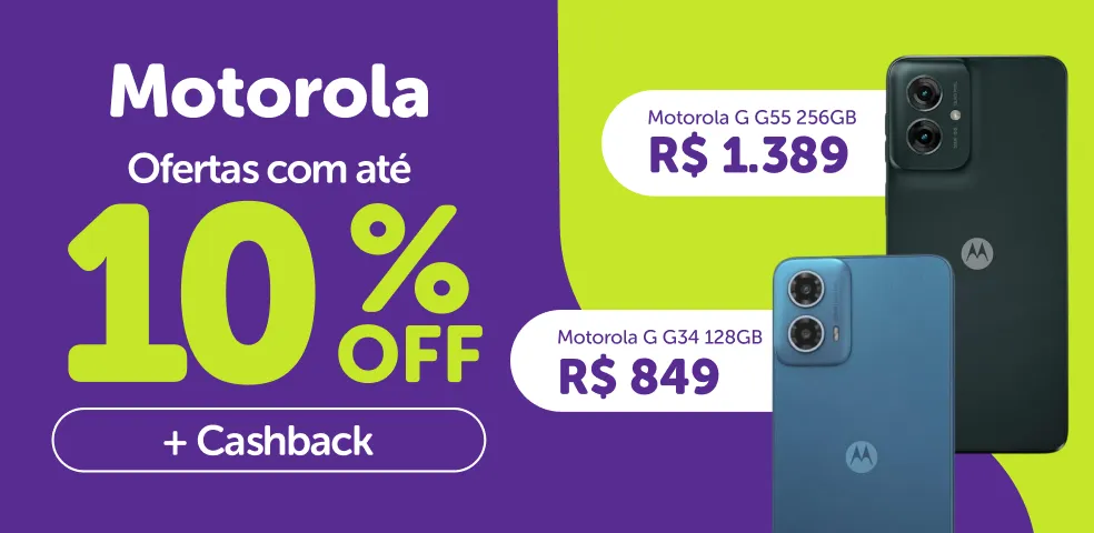 CELULARES MOTOROLA - COM ATÉ 10%OFF