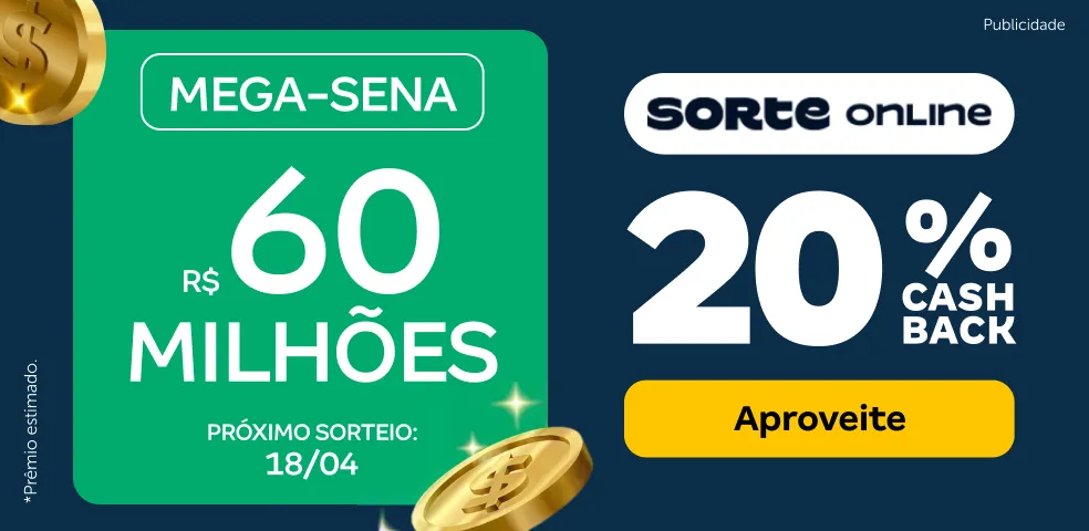 SORTE ONLINE - 20% DE CASHBACK! - 18/04