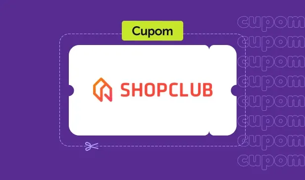 Ative o cupom Shopclub