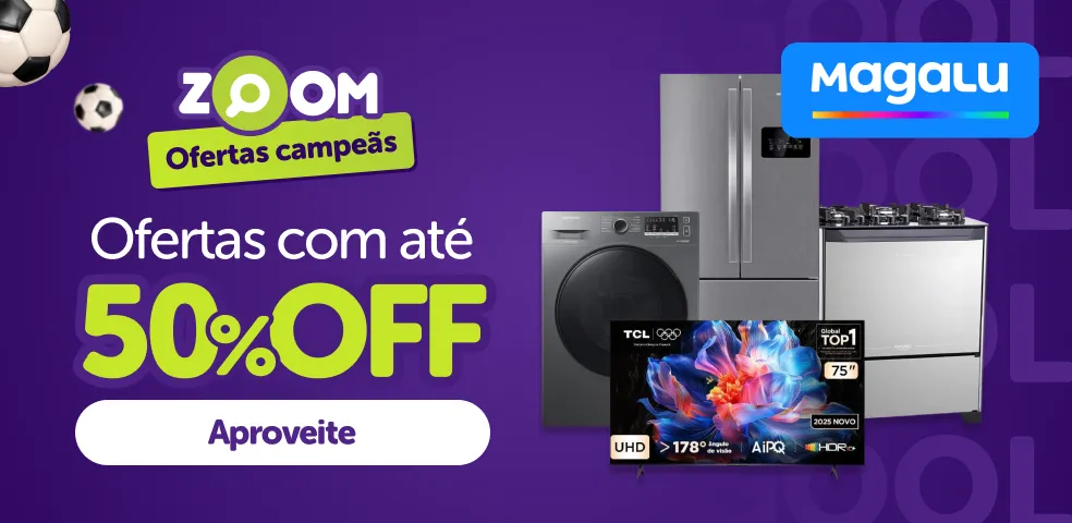 MAGALU - OFERTAS COM ATÉ 50%OFF!
