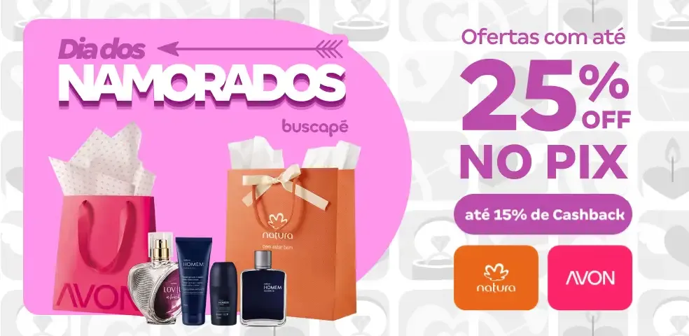 BUSCAPÉ - BELEZA E SAUDE NOS DIA DOS NAMODAROS COM ATÉ 25%OFF NO PIX + ATÉ 15% DE CASHBACK! - 06...