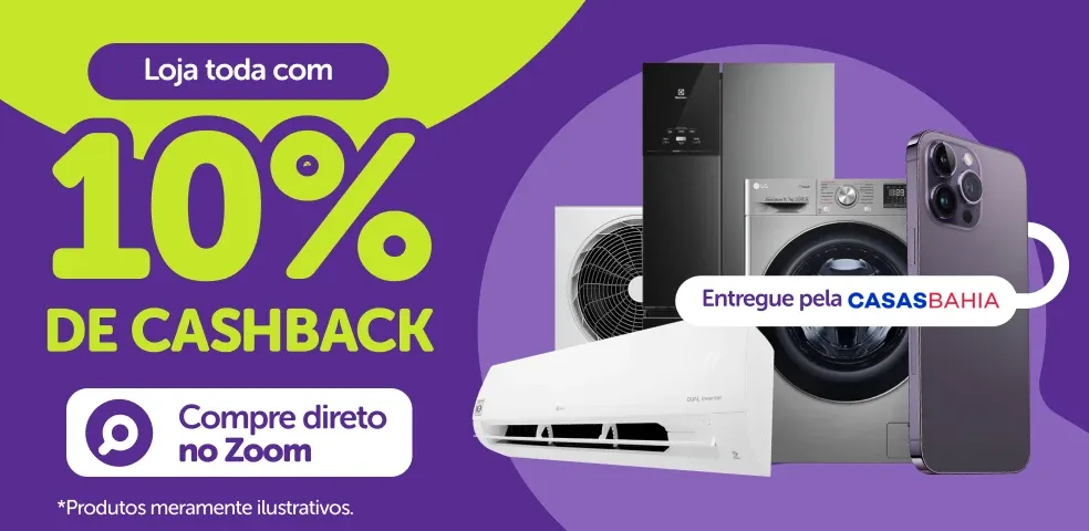 CASAS BAHIA MARKETPLACE - COM 10% DE CASHBACK