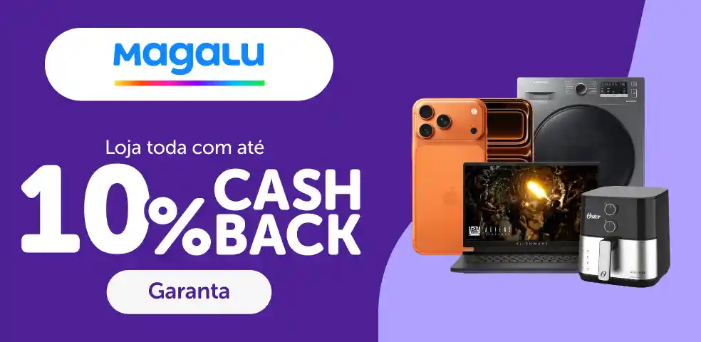 MAGALU - 10% DE CASHBACK! - 05/10