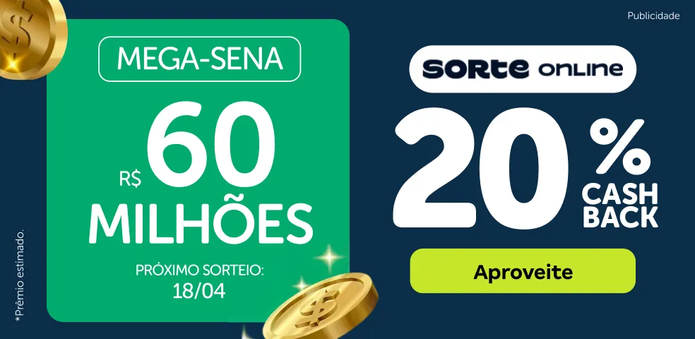 SORTE ONLINE - 20% DE CASHBACK! - 18/04