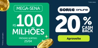SORTE ONLINE - 20% DE CASHBACK! - 25/04