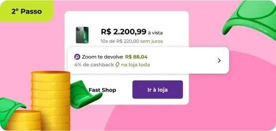 Existem dois jeitos de comprar no Zoom e ganhar cashback