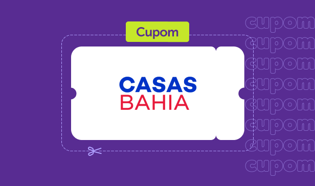 Confira cupons Casas Bahia